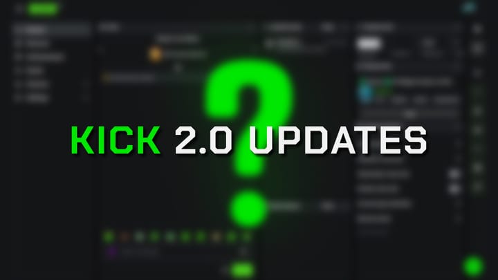 Kick 2.0 Dashboard Overhaul & Sub Button Fix: What You Need to Know